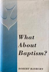 What About Baptism?: Cover