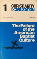 Failure of the American Baptist Culture: Cover