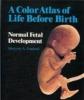 Color Atlas of Life Before Birth: Cover