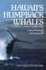 Hawaii's Humpback Whales: Cover