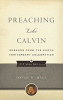 Preaching Like Calvin: Cover
