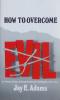 How to Overcome Evil: Cover